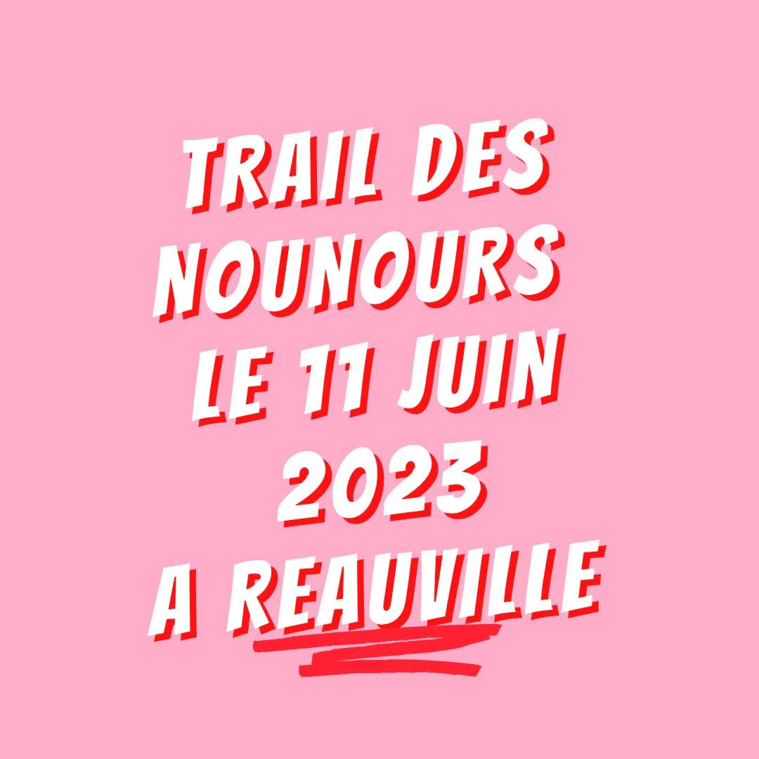 Trail des Nounours 2024 Inscription Résultats