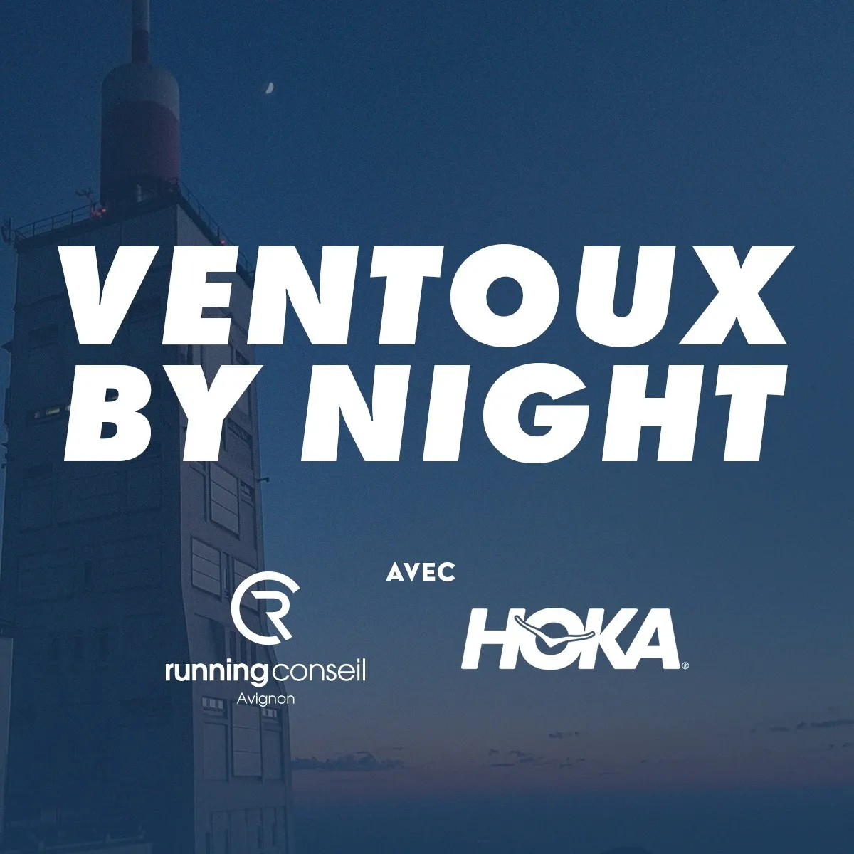 Ventoux by Night 2025 Inscription Résultats