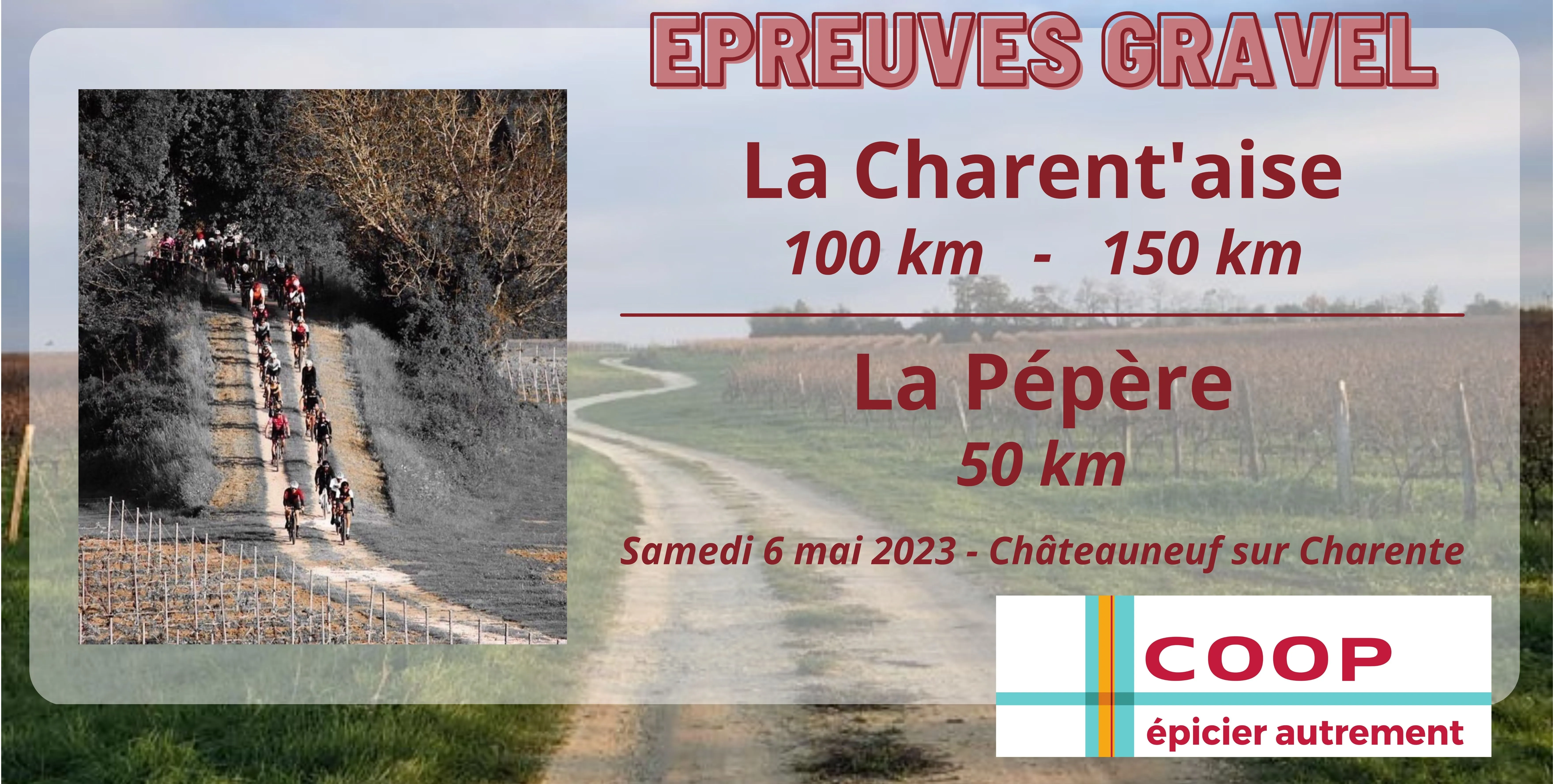 La Charent’aise Gravel 2024 – Infos, Inscriptions, Résultats, Trace