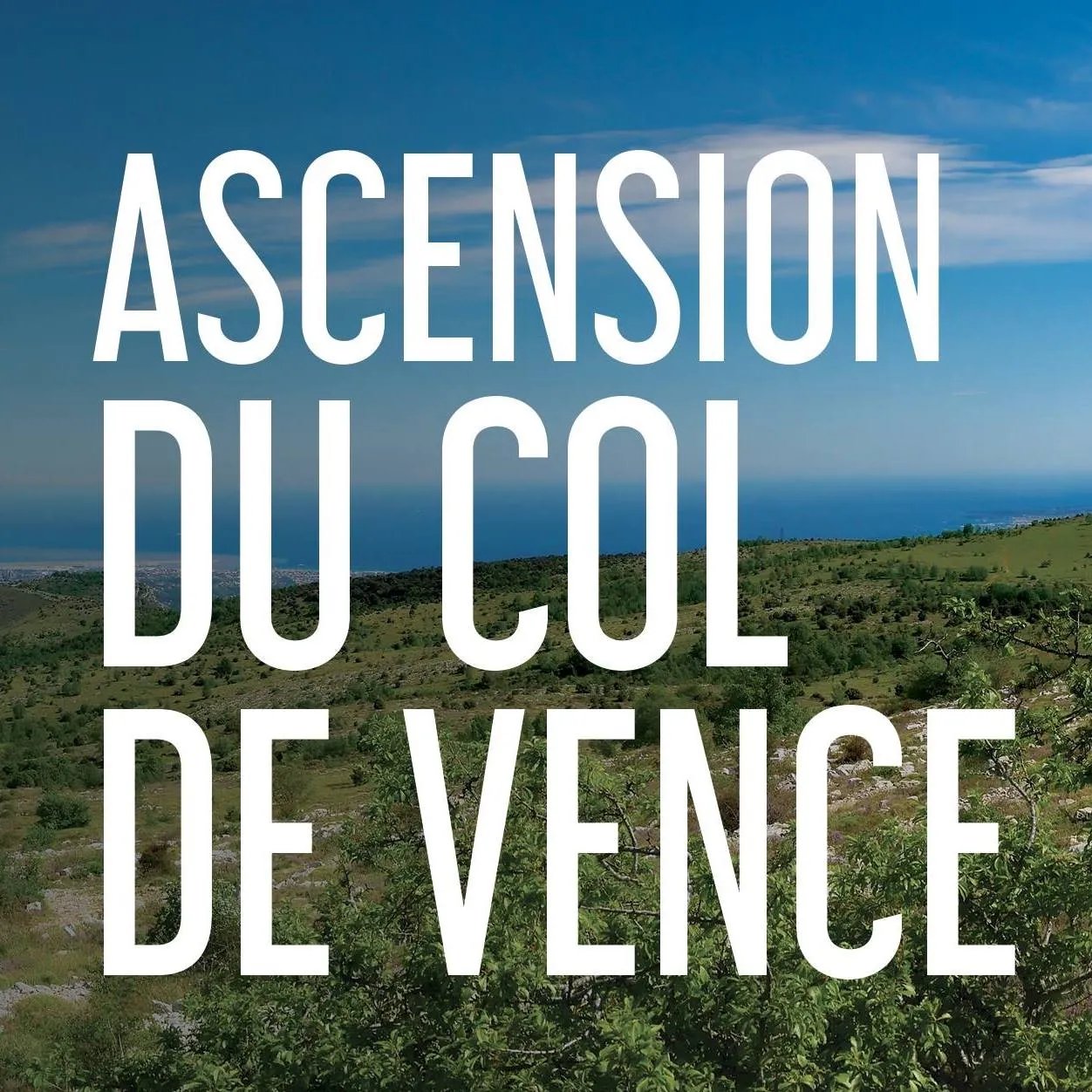 Ascension du col de Vence 2025 Inscription Résultats