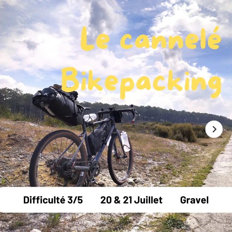 Le cannelée Bikepaking Gravel explore expérience 2024 Inscription Résultats