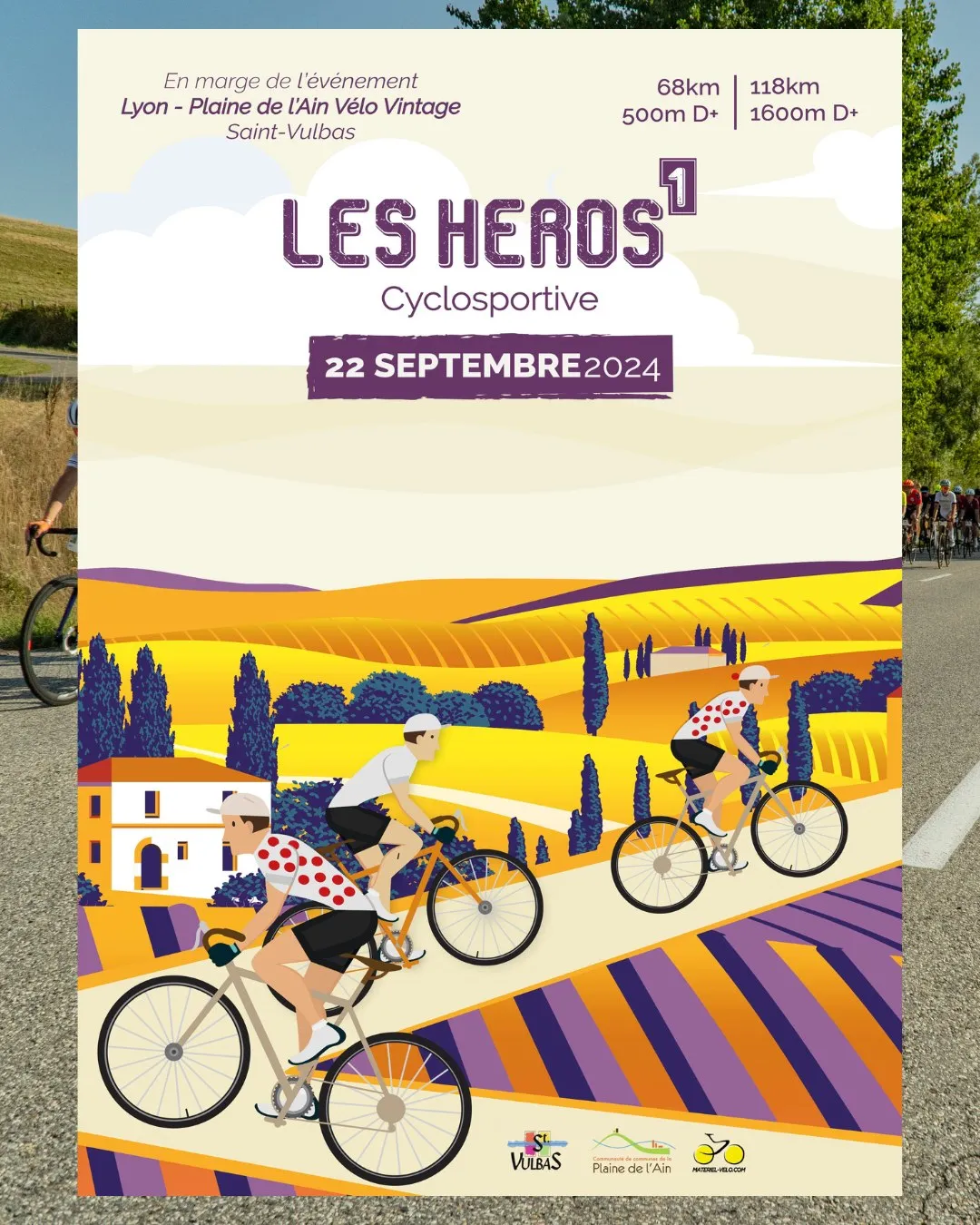 Les Héros cyclosportive 2024 Inscription Résultats