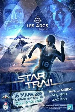 Les Arcs Star Trail 2025 Inscription Résultats