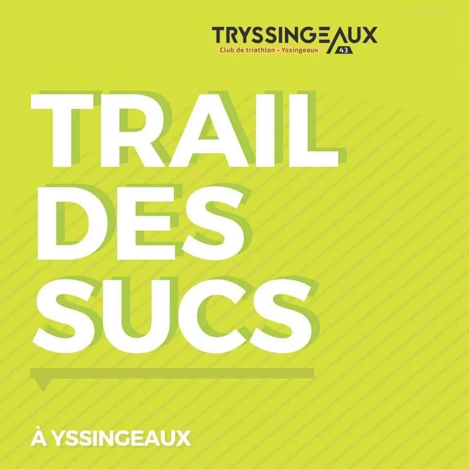 Trail des Sucs 2024 Inscription Résultats