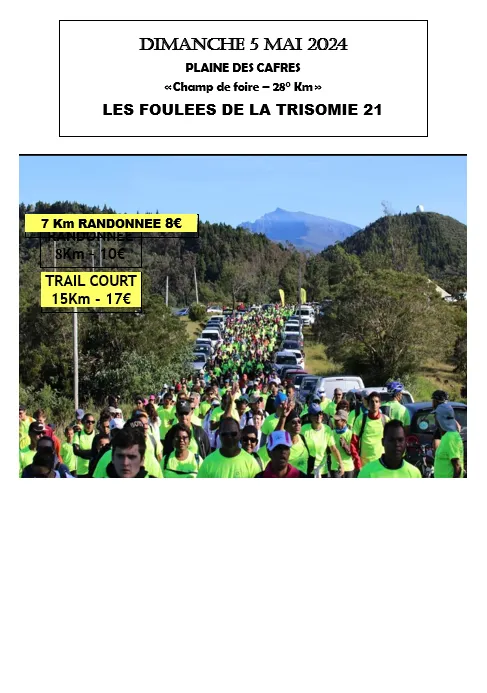 Foulées de la Trisomie 21 – Réunion 2025 Inscription Résultats