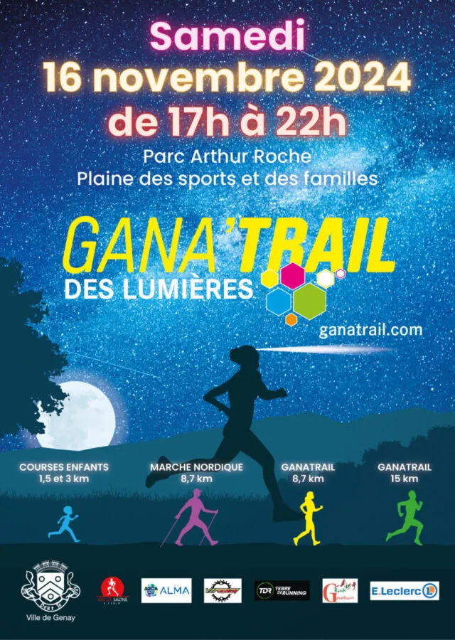 La Gana Trail des Lumières 2024 Inscription Résultats