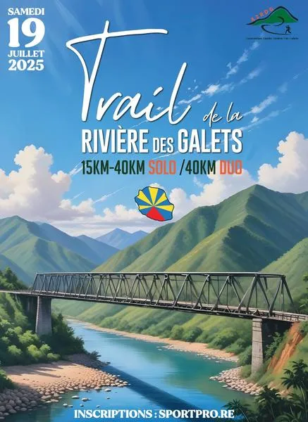 Trail de la rivière des Galets 2025 Inscription Résultats