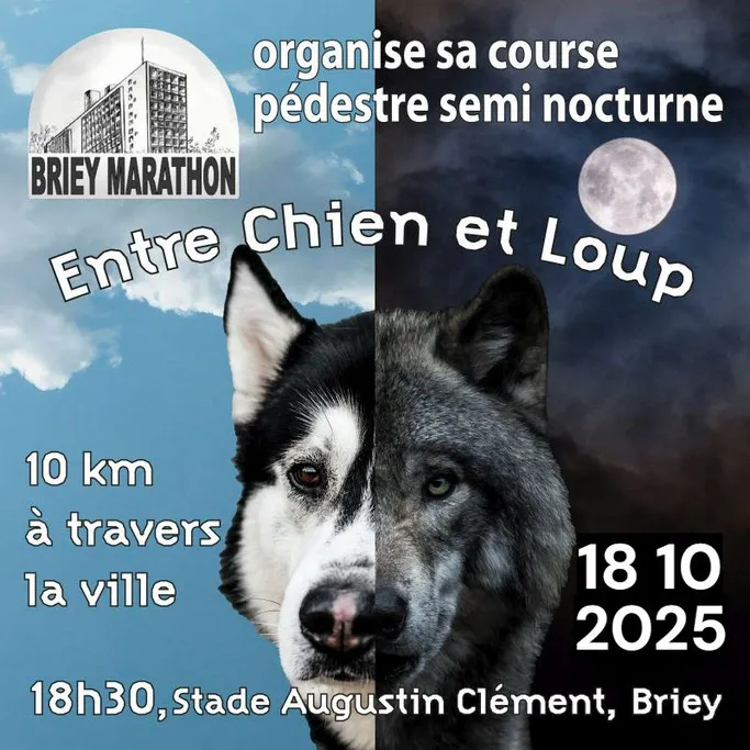 Entre Chien et Loup – Briey 2025 Inscription Résultats