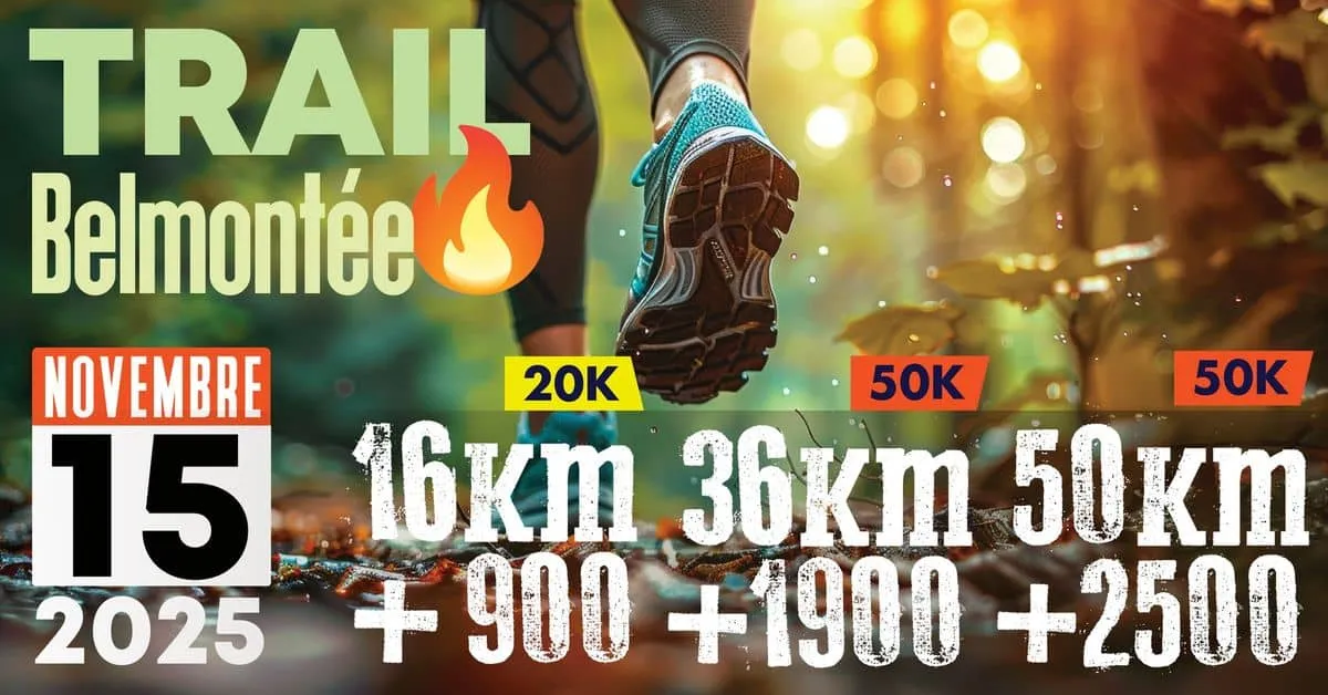 La Belmontée de Feu 2025 Inscription Résultats