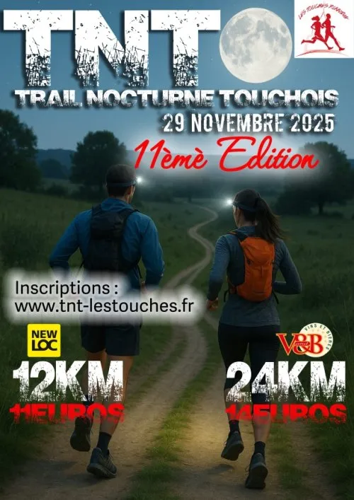 Trail Nocturne Touchois TNT 2025 Inscription Résultats