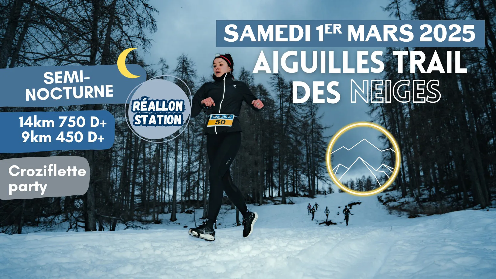 Aiguilles Trail des Neiges 2026 Guide Inscription Résultats