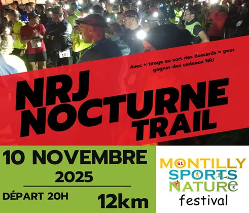 Nrj nocturne Trail 2025 Inscription Résultats
