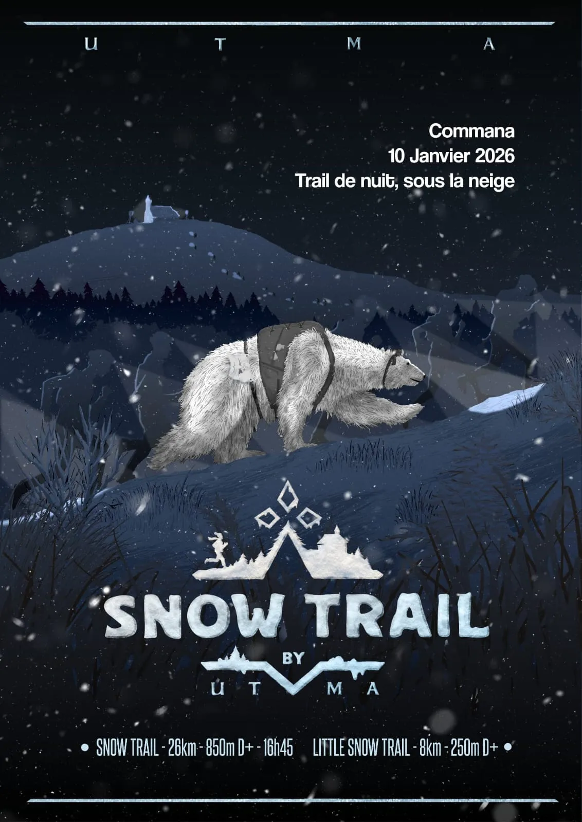 Snow Trail by UTMA 2026 Inscription Résultats