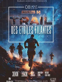Trail des Etoiles Filantes 2026 Guide Inscription Résultats