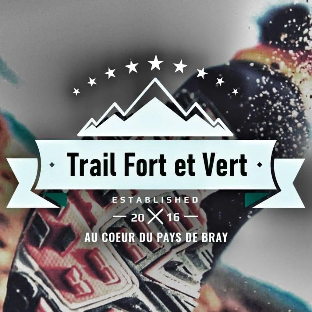 Trail Fort et Vert 2026 Inscription Résultats