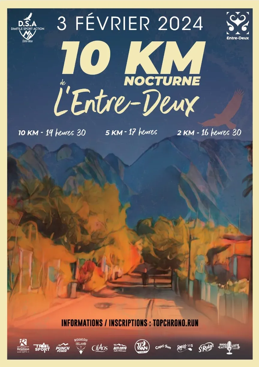 10 km nocturne de l&rsquo;Entre Deux 2026 Inscription Résultats