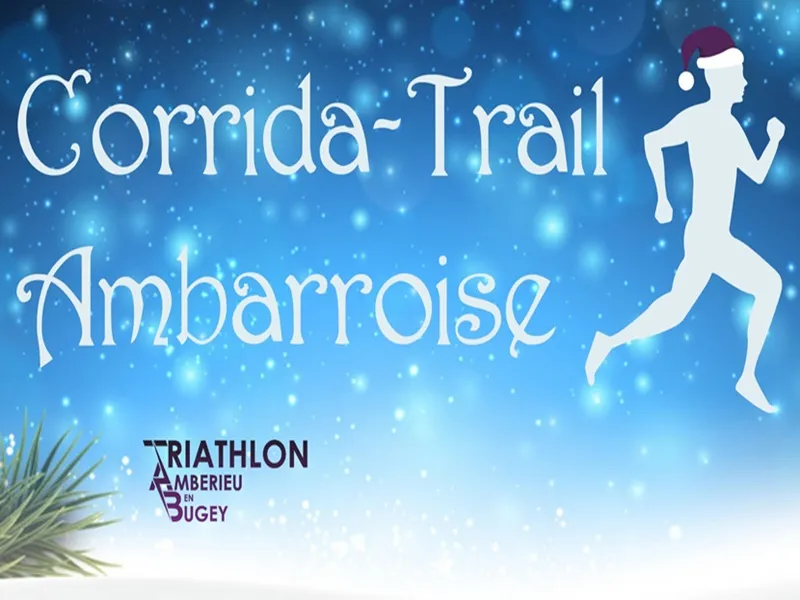 Corrida-trail Ambarroise 2025 Inscription Résultats