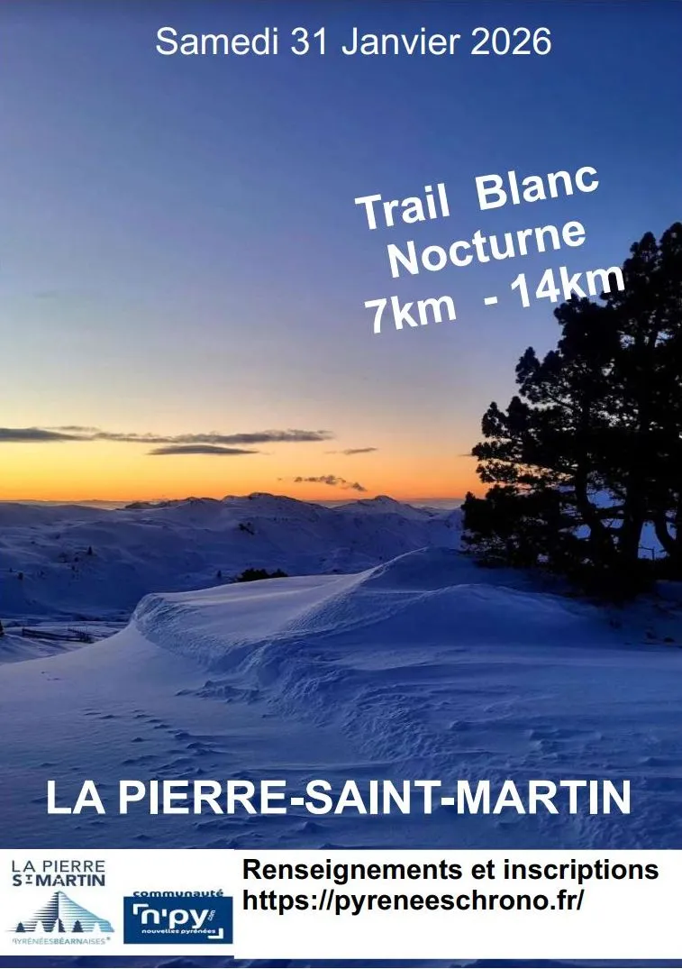 Trail blanc étoilé de La Pierre Saint Martin 2026 Inscription Résultats
