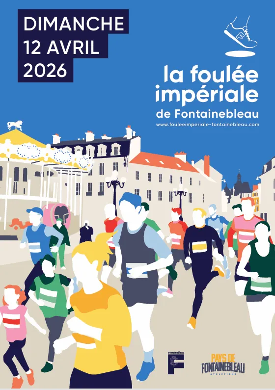 Foulée Imperiale de Fontainebleau 2026 Guide Inscription Résultats