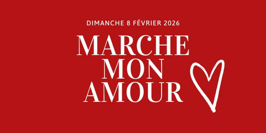 Marche Mon Amour 2026 Inscription Résultats