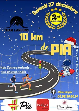 10 km de Pia 2026 Guide Inscription Résultats