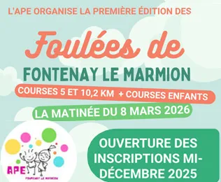 Foulées de Fontenay le marmion 2026 Guide Inscription Résultats