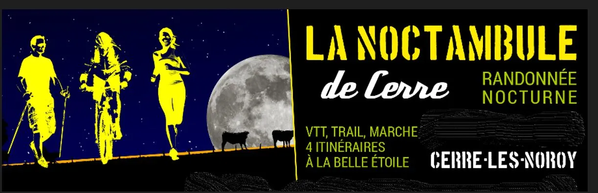 La Noctambule Cerre lès Noroy 2026 Guide Inscription Résultats