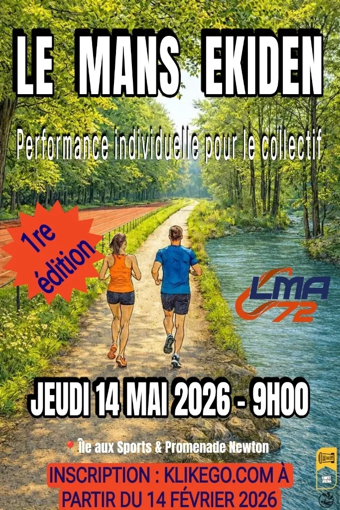 Le Mans Ekiden 2026 Guide Inscription Résultats