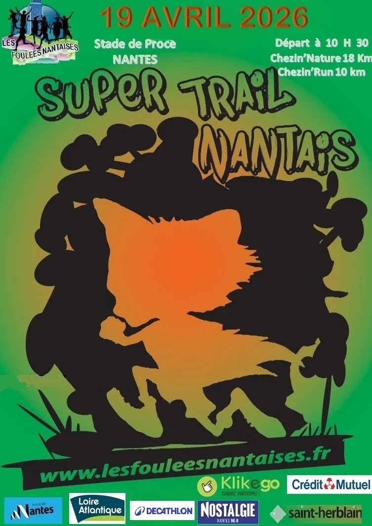 Super trail Nantais 2026 Guide Inscription Résultats