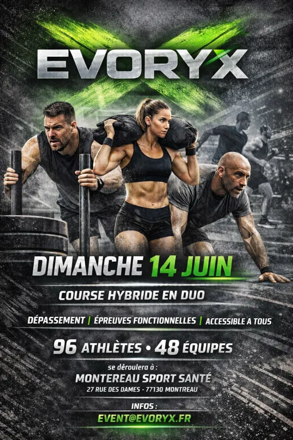 Evoryx 2026 Guide Inscription Résultats