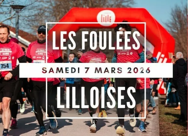 Foulées Lilloises 2026 Guide Inscription Résultats