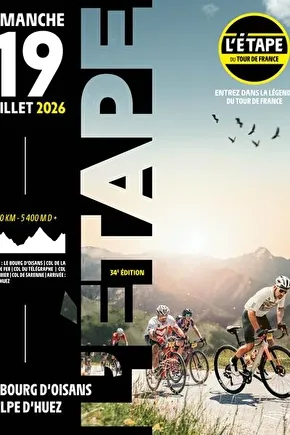 L&rsquo;Etape du Tour de France 2026 Guide Inscription Résultats