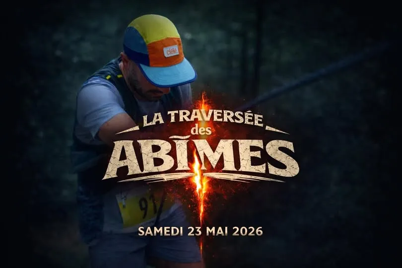 raversée des Abîmes 2026 Guide Inscription Résultats
