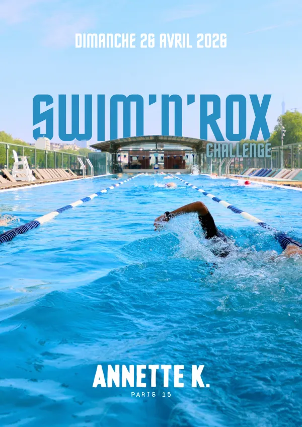 Swim&rsquo;n&rsquo;Rox 2026 Guide Inscription Résultats