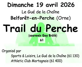 Trail du Perche 2026 Guide Inscription Résultats