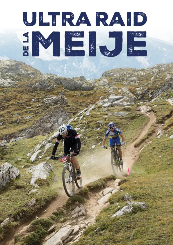 Ultra Raid de la Meije 2026 Guide Inscription Résultats