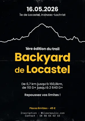 Backyard de Locastel 2026 Guide Inscription Résultats