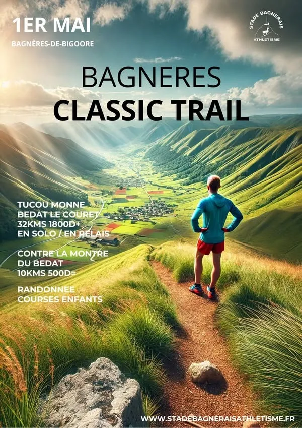 Bagnères Classic Trail 2026 Guide Inscription Résultats