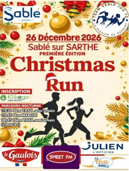 Christmas Run Sablé sur Sarthe 2026 Guide Inscription Résultats