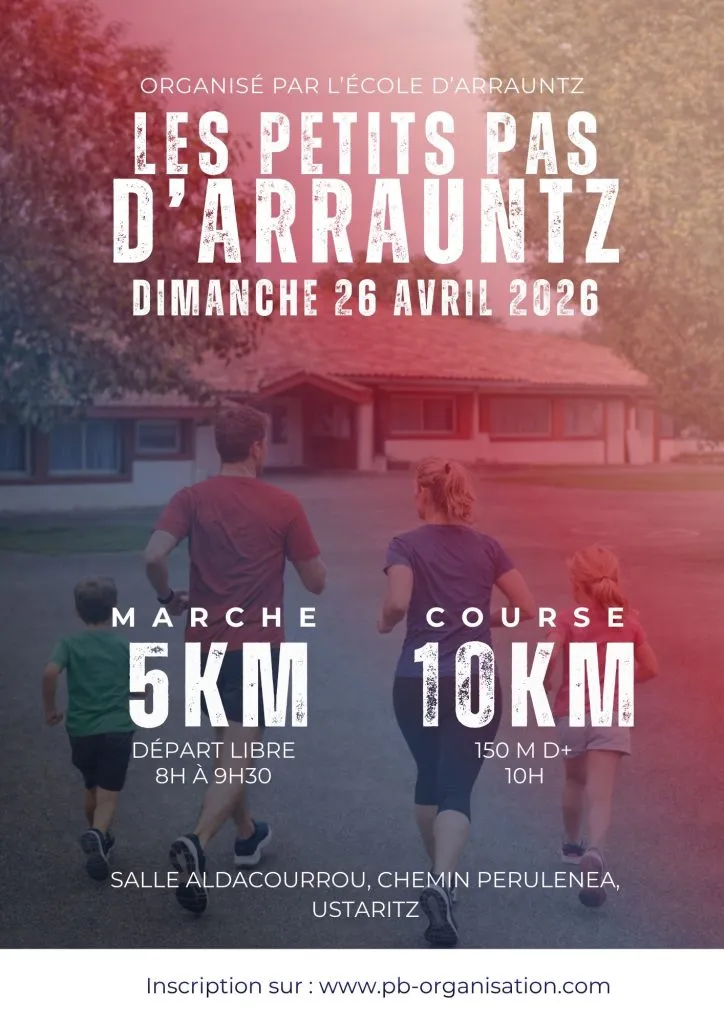 Les Petits Pas d&rsquo;Arrauntz 2026 Guide Inscription Résultats