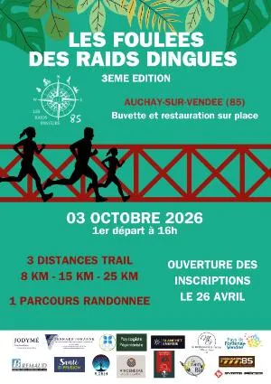 Foulées des Raids Dingues 2026 Guide Inscription Résultats