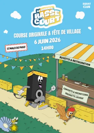 La Grande Basse Court 2026 Guide Inscription Résultats