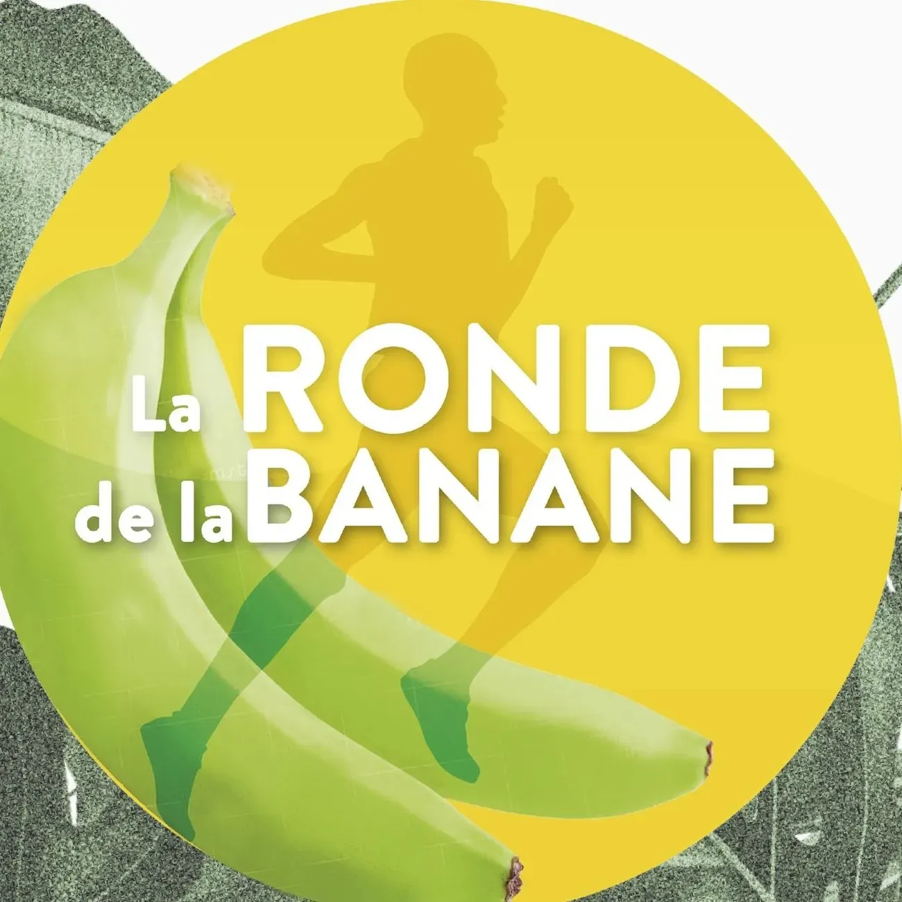 La ronde de la Banane 2026 Guide Inscription Résultats