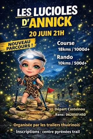 Les Lucioles d&rsquo;Annick 2026 Guide Inscription Résultats