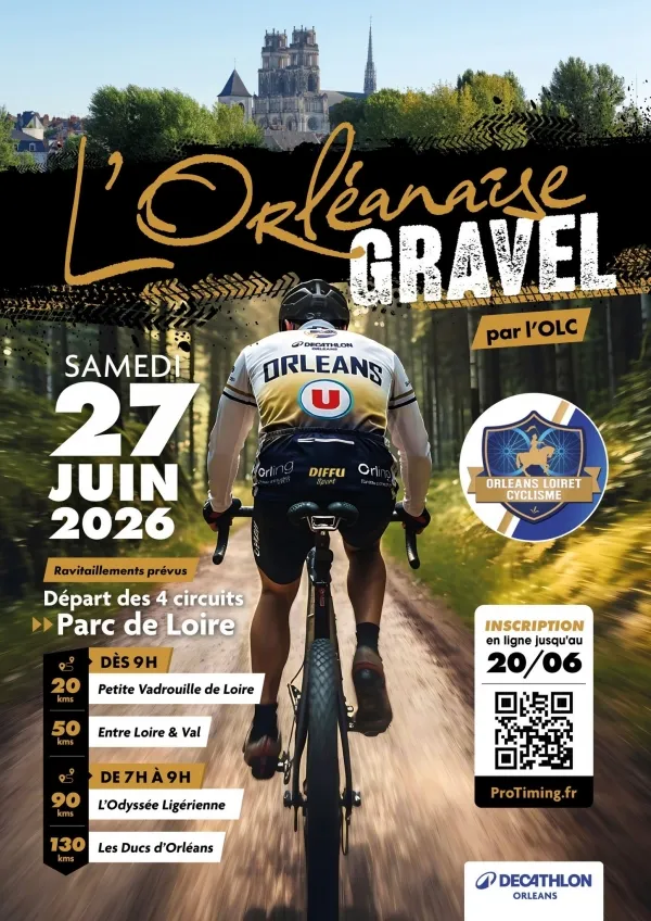 L&rsquo;Orléanaise Gravel 2026 Guide Inscription Résultats