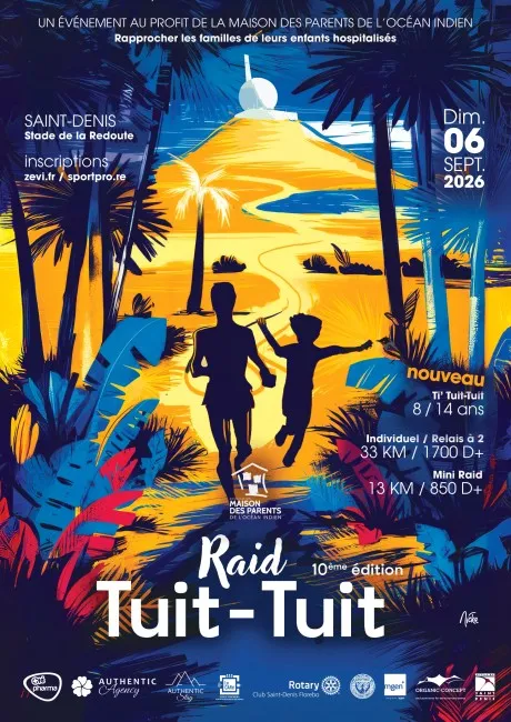 Raid Tuit-Tuit 2026 Guide Inscription Résultats