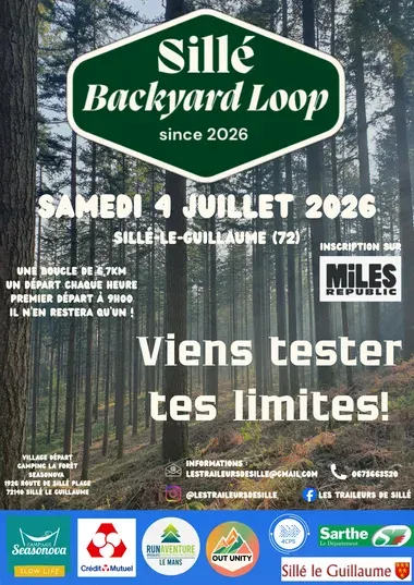 Sillé Backyard Loop 2026 Guide Inscription Résultats