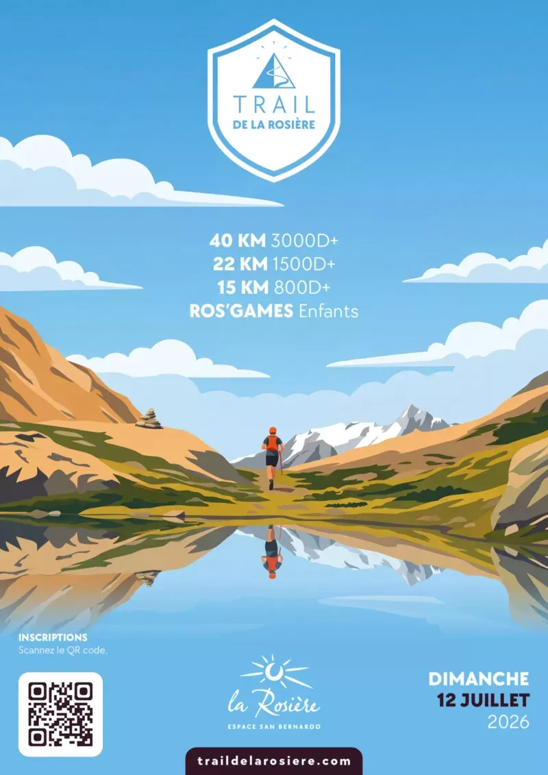 Trail de La Rosière 2026 Guide Inscription Résultats