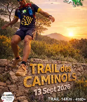 Trail des Caminols 2026 Guide Inscription Résultats