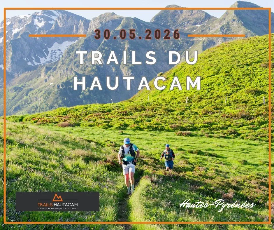 Trail du Hautacam 2026 Guide Inscription Résultats